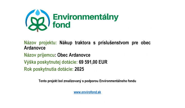Nákup traktora s príslušenstvom pre Obec Ardanovce